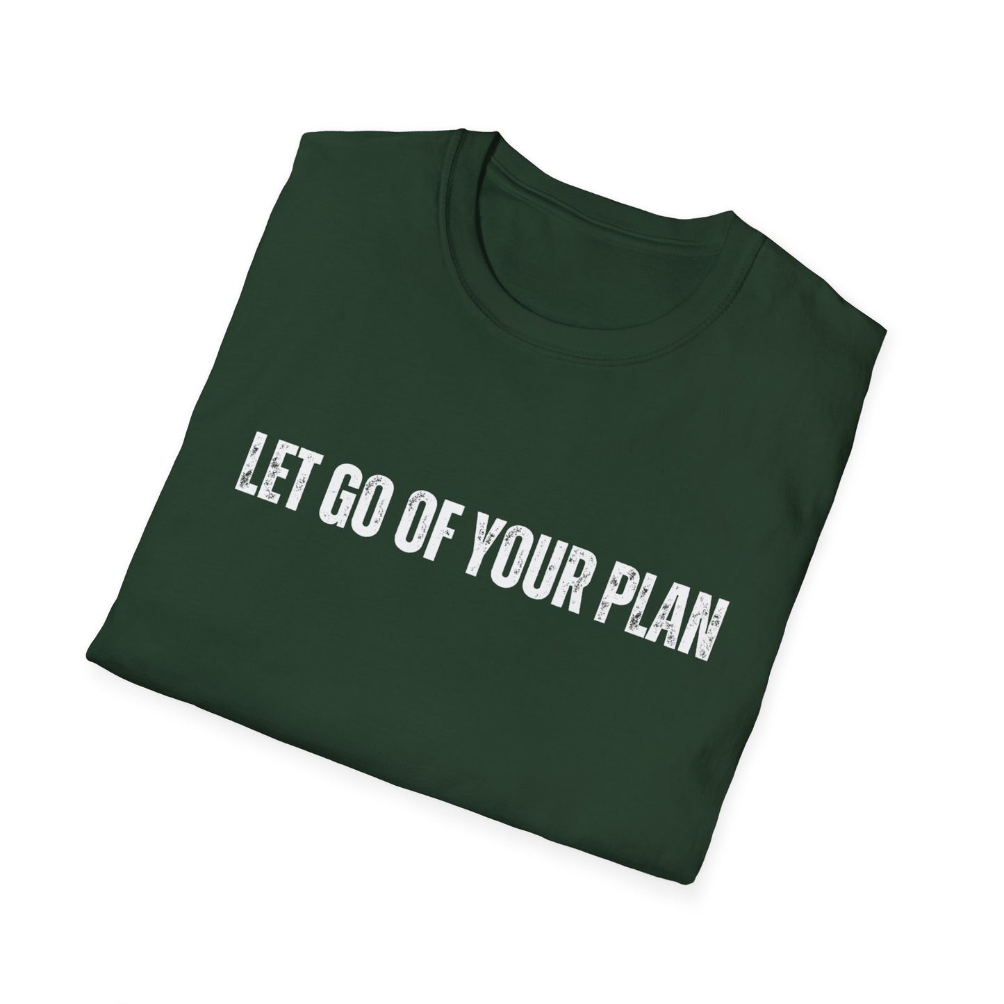 T-Shirt - Let go of your plane