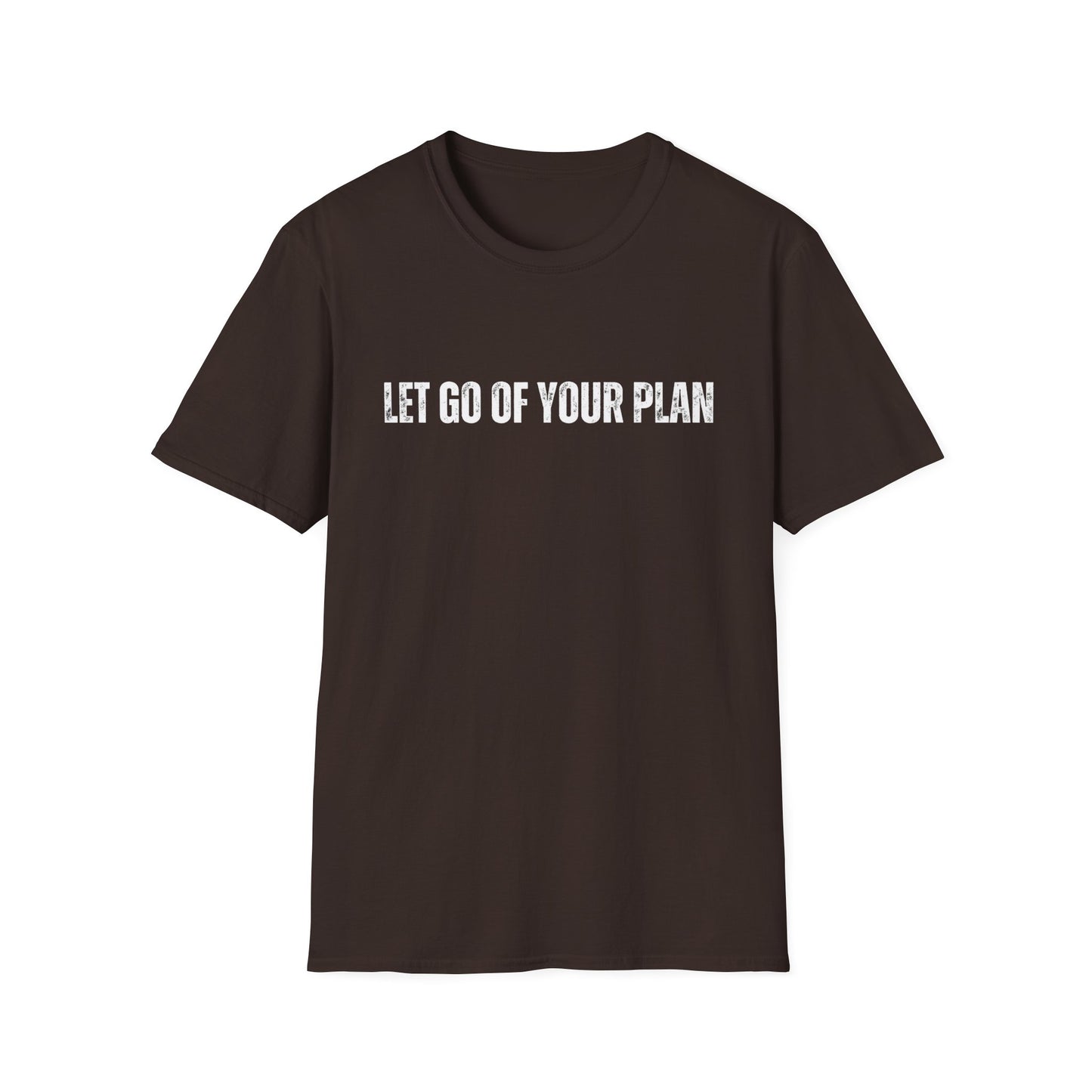T-Shirt - Let go of your plane